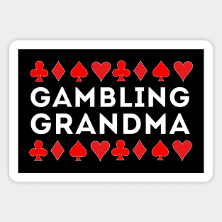 Gambling Grandma Magnet